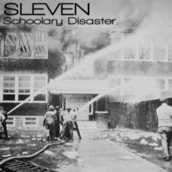 Sleven : Schoolary Disaster